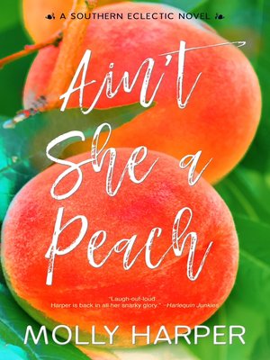 cover image of Ain't She a Peach?